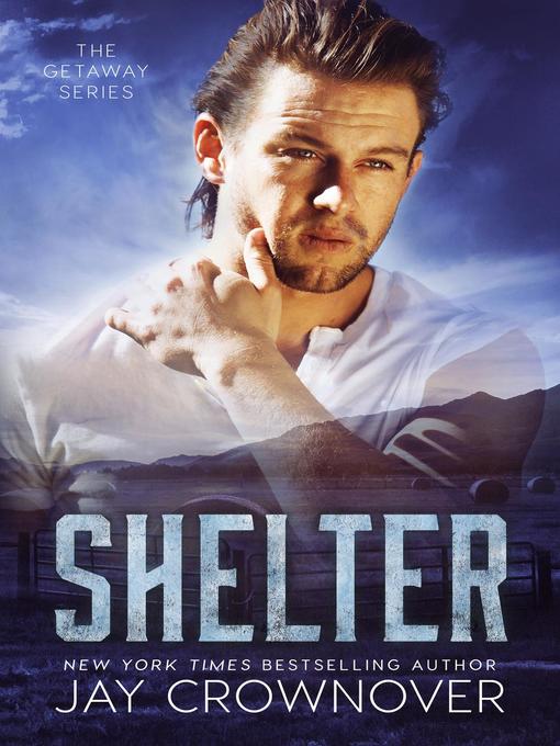 Title details for Shelter by Jay Crownover - Wait list